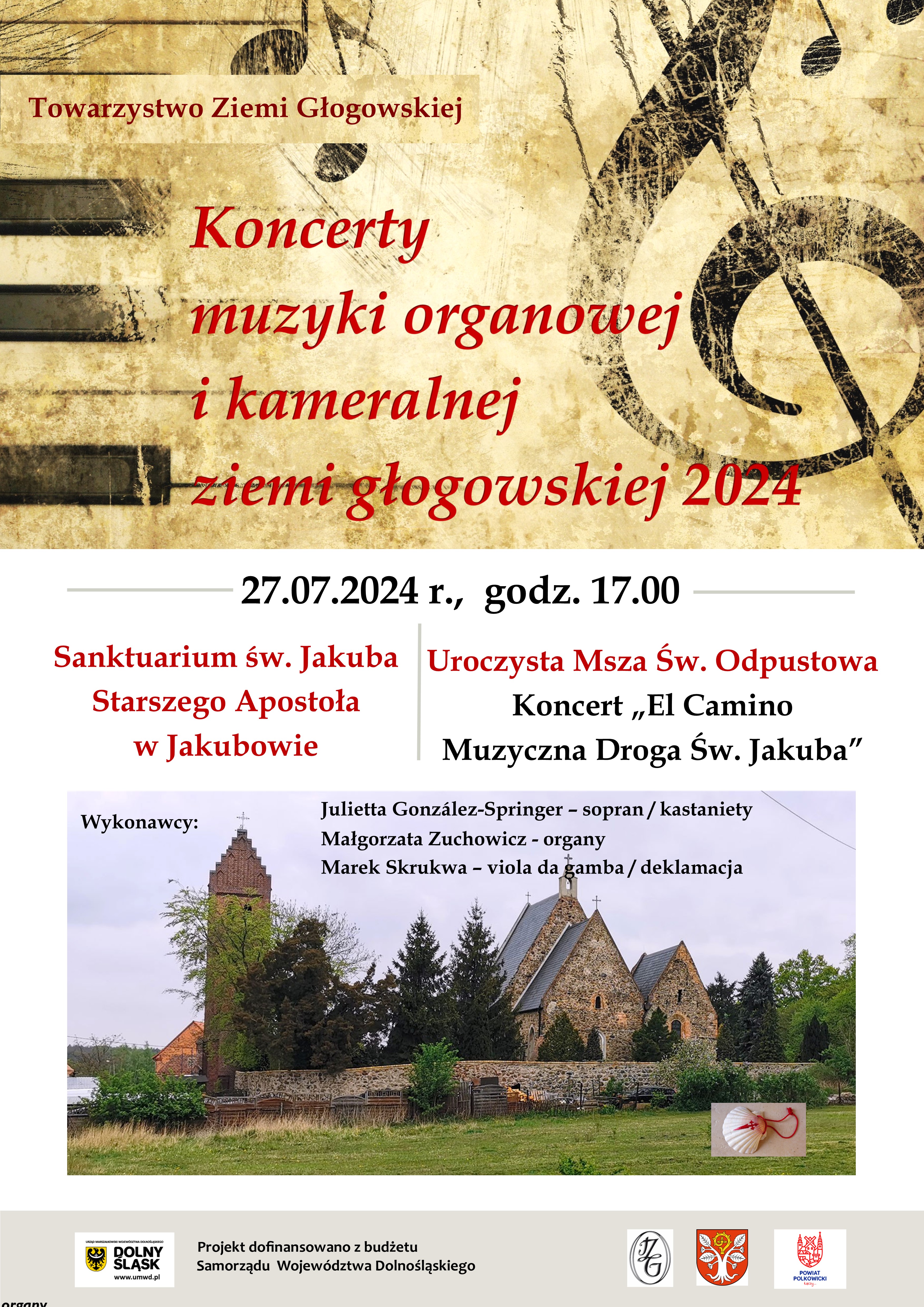 Koncert Organowy "El Camino Muzyczna Podróż Świętego Jakuba" 27 Lipca  godz.: 17:00, Sanktuarium w Jakubowie - zdjęcie 1