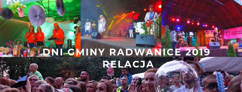 DNI GMINY RADWANICE 2019 - RELACJA - zdjęcie 1