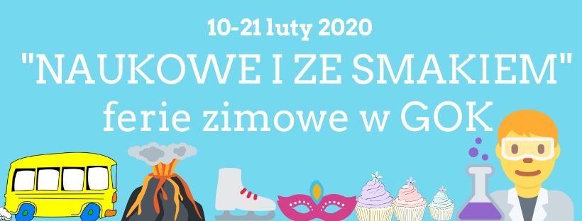 Ilustracja wprowadzenia: Ferie zimowe 2020 - relacja